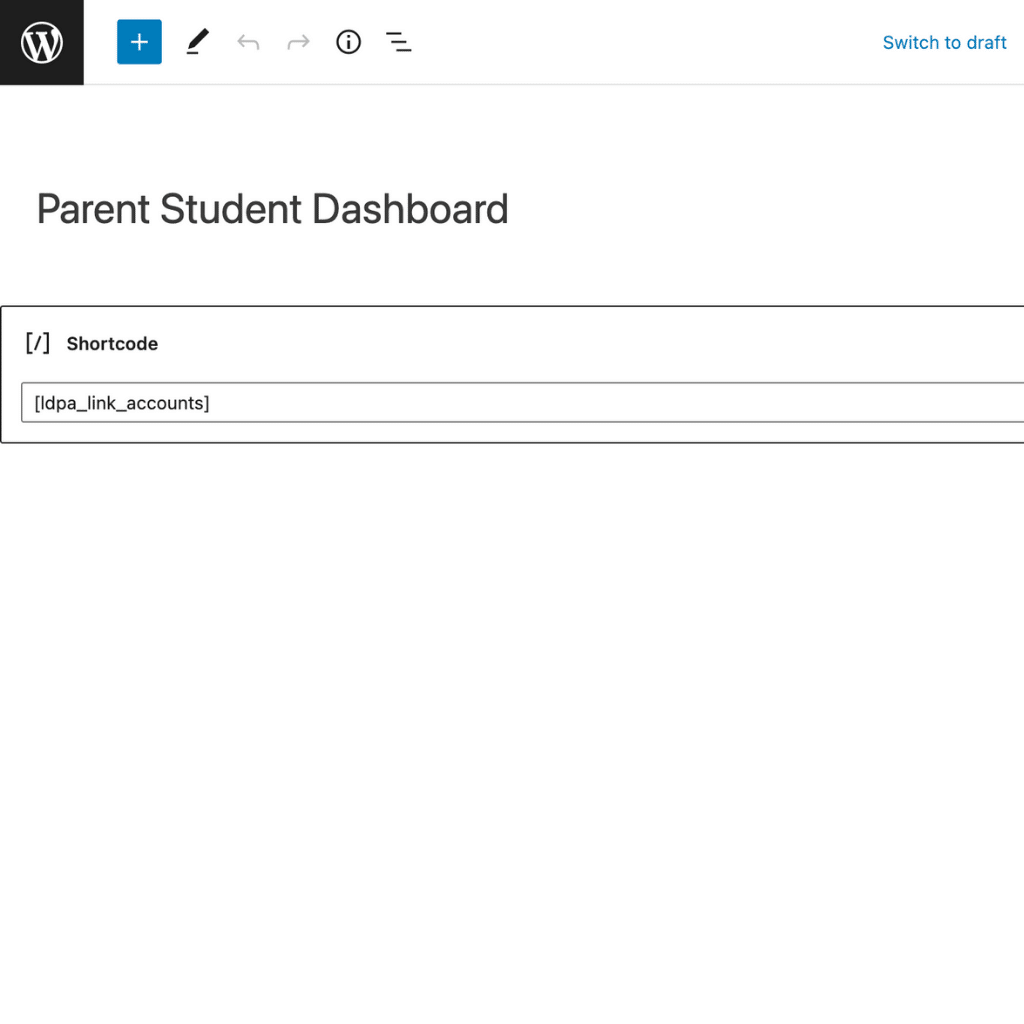 Parent & Student Access for LearnDash plugin shortcode.