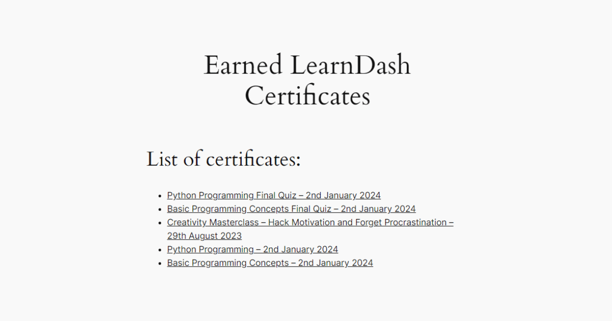 Earned LearnDash certificates being displayed via the Certificate Archive for LearnDash plugin after a WordPress filter has been applied.